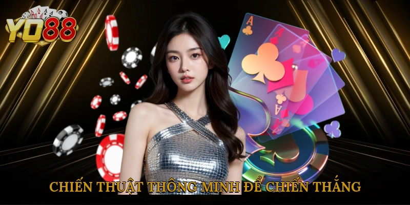 chien-thuat-thong-minh-de-chien-thang