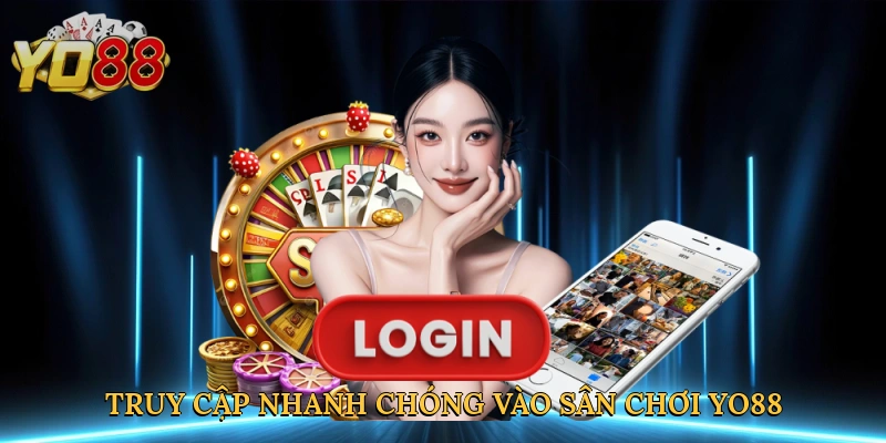 truy-cap-nhanh-chong-vao-san-choi-yo88
